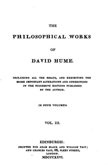 The Philosophical Works of David Hume. Vol. III