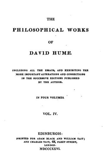 The Philosophical Works of David Hume. Vol. IV